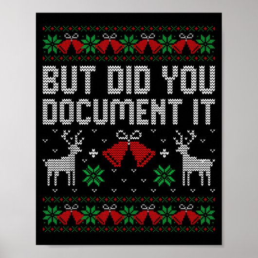 But Did You Doent It Funny Office Christmas Ugly S Poster (Vorne)