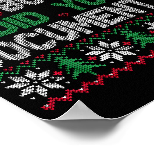 But Did You Doent It Funny Office Christmas Ugly S Poster (Ecke)