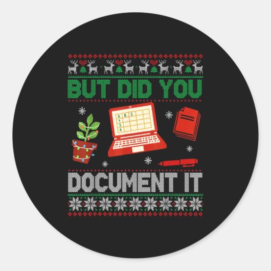 But Did You Doent It Funny Office Christmas Ugly S Runder Aufkleber (Vorderseite)