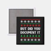 But Did You Doent It Funny Office Ugly Christmas S Magnet (Vorderseite/Rückseite)