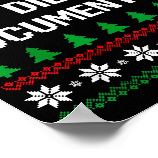 But Did You Doent It Funny Office Ugly Christmas S Poster (Ecke)