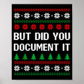 But Did You Doent It Funny Office Ugly Christmas S Poster (Vorne)
