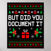 But Did You Doent It Ugly Christmas Sweater Office Poster (Vorne)