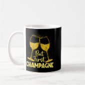 But First Champagne Funny New Year Holiday-season  Kaffeetasse (Links)