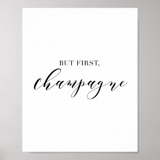 But First Champagne Poster (Vorne)