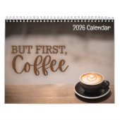 But First Coffee 2026 Calendar Kalender (Titelbild)