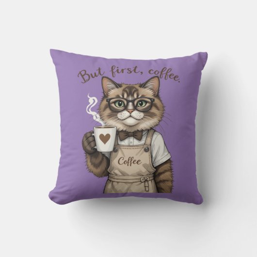 But First, Coffee Cat Kissen (Vorderseite)