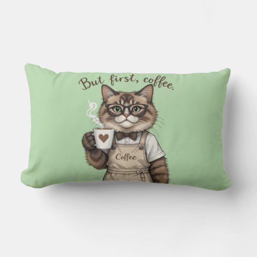 But First, Coffee Cat Lendenkissen (Vorderseite)