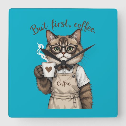 But First, Coffee Cat Quadratische Wanduhr (Vorderseite)