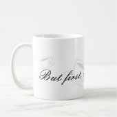 But First Coffee Ceramic Mug Kaffeetasse (Links)