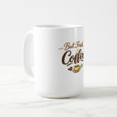 But First, Coffee – Cozy Typography Design Kaffeetasse (Vorderseite Links)