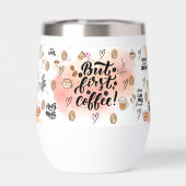 “But First, Coffee – Cute Aesthetic Coffee Tumbler (Rückseite)