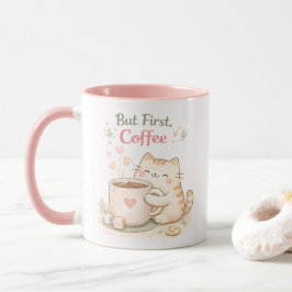 But First Coffee Kawaii Cute Cat Sweet Pink Tasse
