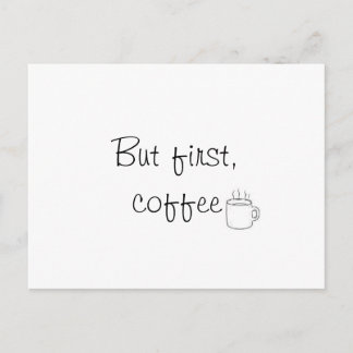 "But First Coffee" Postcard Postkarte