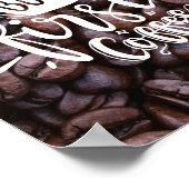But First Coffee Quote White Typography Beans   Poster (Ecke)