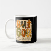 But God Made A Way Floral Faith Quote Christian Gi Kaffeetasse (Links)