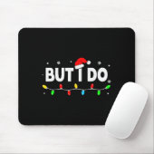 But I Do Shirt Family Xmas Couples Christmas Pajam Mousepad (Mit Mouse)