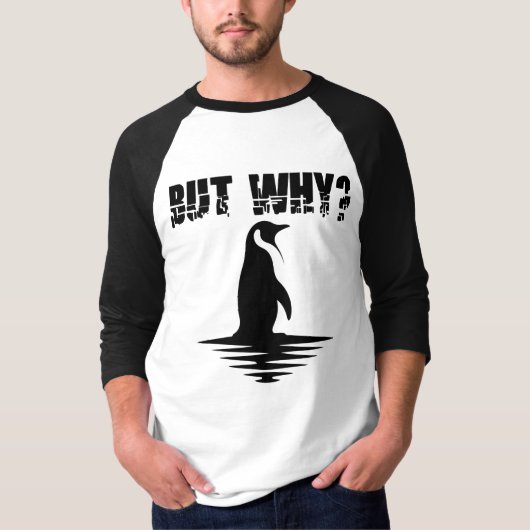 But Why Penguin, Penguin Walking Graphic T-Shirt (Vorderseite)