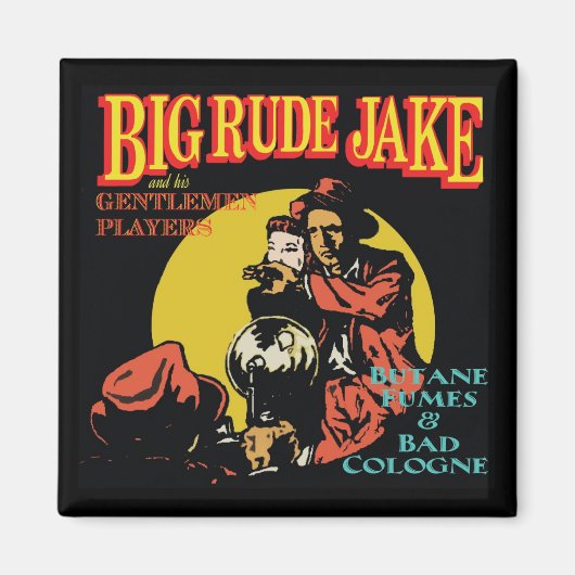 Butane Fumes & Bad Cologne Magnet (Vorne)