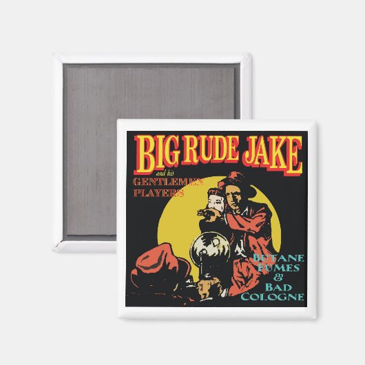 Butane Fumes & Bad Cologne Magnet (Vorderseite/Rückseite)