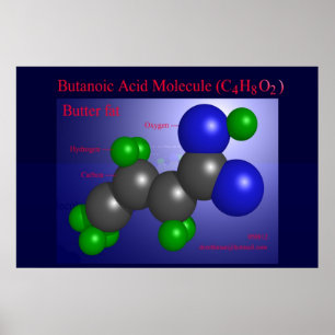 Butanoic Acid Molecule (Druck) Poster