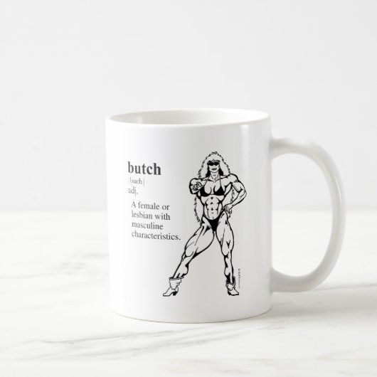 BUTCH (Lesbe) Kaffeetasse (Rechts)
