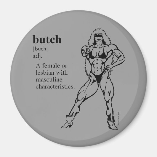 BUTCH (lesbisch) Magnet (Vorne)