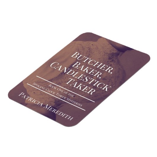 Butcher, Baker, Candlestick Taker Magnet (Linke Seite)