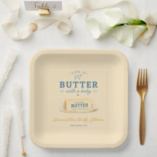 Butter Baby Shower - Leben ist Butter mit einem Ba Pappteller