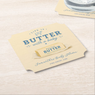 Butter-Baby-Shower Leben ist Butter mit einem Baby Untersetzer