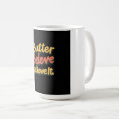 Butter Beleg glauben, es Kaffeetasse (VorderseiteRechts)