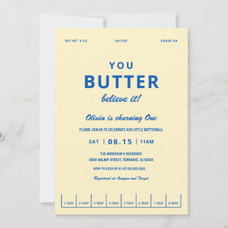 Butter Believe It Erste Geburtstagsfeier Einladung