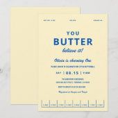 Butter Believe It Erste Geburtstagsfeier Einladung (Vorne/Hinten)