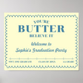 Butter Believe It Yellow Grade AA 2026 Graduation Poster (Vorne)
