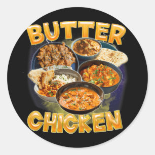 Butter Chicken Meme Indisches Essen Murgh Makhani Runder Aufkleber