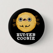 Butter Cookie Funny Food Puff Dark BG Button (Vorderseite)