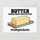 Butter macht Geschmack besser erzähltItLikeItIs Postkarte (Vorderseite)