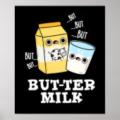 Butter Milch Funny Food Dairy Pun Dark BG Poster (Vorne)