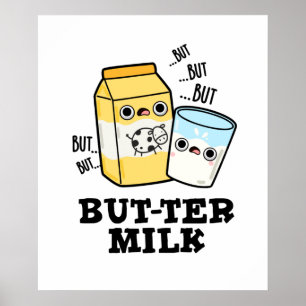 Butter Milch Funny Food Dairy Pun Poster