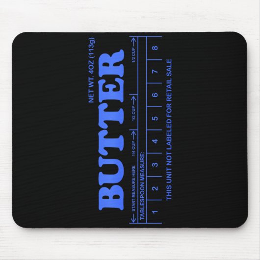 Butter Stick - Blue Funny Mousepad (Vorne)