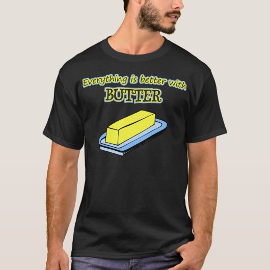 Butter T-Shirt (Vorderseite)