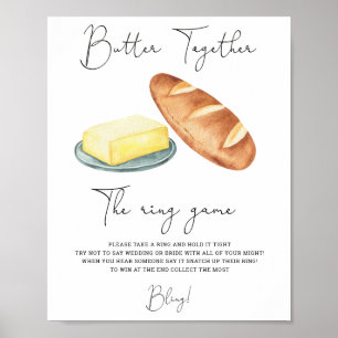Butter Together - Lege einen Ring auf sein Poster