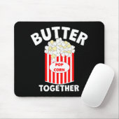 BUTTER Together Movie Popcorn Mousepad (Mit Mouse)
