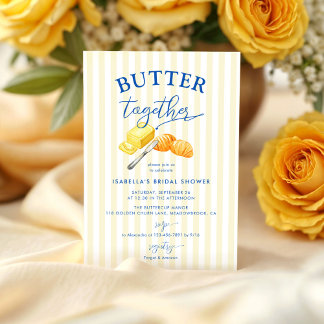Butter Together Yellow Stripes Bridal Shower Einladung