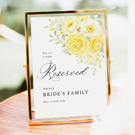 Butter Yellow Ivory Floral Reserved Seat Sign 5x7 Poster