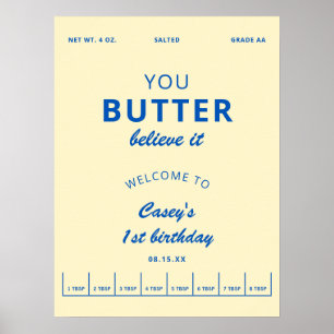 Butter You Butter Believe Gelber Geburtstags Willk Poster