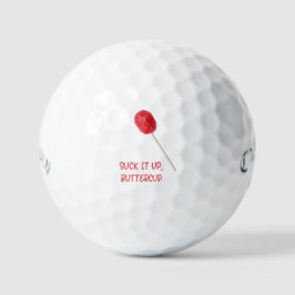 Buttercup mit Red Lollipop sind zum Kotzen Golfball