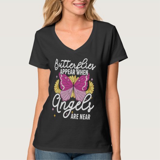 Butterflies Appear When Angels Are Near Entomology T-Shirt (Vorderseite)