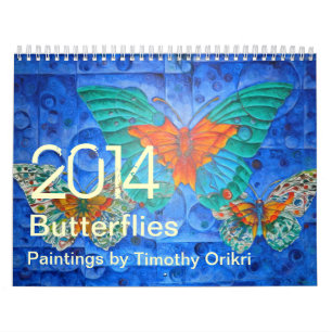 Butterflies~ Malereien 2014 von Timothy Orikri Kalender