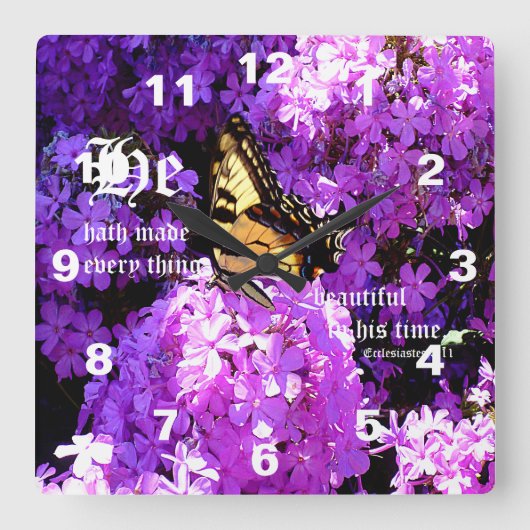 Butterfly and Phlox with Ecclesiastes 3:11 Quadratische Wanduhr (Vorderseite)